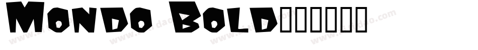 Mondo Bold字体转换